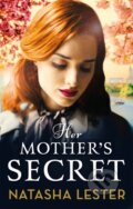 Kniha: Her Mother's Secret (Natasha Lester). Sphere, 2020