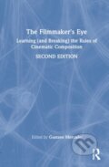 Kniha: The Filmmaker's Eye (Gustavo Mercado). CRC Press, 2022