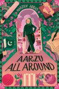 Kniha: Aarzu All Around (Marzieh Abbas). Simon & Schuster Books for Young Readers, 2025