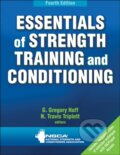Kniha: Essentials of Strength Training and Conditioning (G.Gregory Haff a N. Travis Triplett). Human Kinetics, 2021