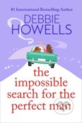 Kniha: The Impossible Search for the Perfect Man (Debbie Howells). Boldwood Books, 2023