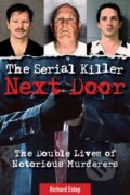 Kniha: The Serial Killer Next Door (Richard Estep). Visible Ink Press, 2023