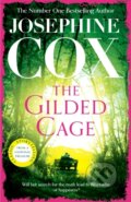 Kniha: The Gilded Cage (Josephine Cox). Headline Book, 2023