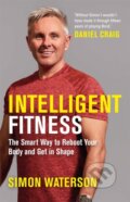 Kniha: Intelligent Fitness (Simon Waterson). Michael O'Mara Books Ltd, 2023