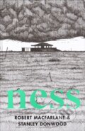 Kniha: Ness (Robert Macfarlane a Stanley Donwood). Penguin Books, 2021