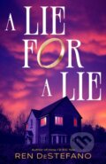 Kniha: A Lie for a Lie (Ren Destefano). , 2026