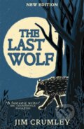 Kniha: The Last Wolf (Jim Crumley). Birlinn, 2026