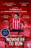 Kniha: Nowhere to Run (Jonathan Sayer). Transworld, 2024