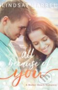 Kniha: All Because of You (Lindsay Harrel). , 2021