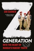 Kniha: Z Generation (Ian Garner). C Hurst & Co Publishers, 2025