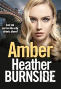 Kniha: Amber (Heather Burnside). Aria, 2021