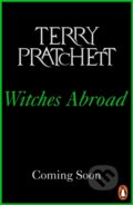 Kniha: Witches Abroad (Pratchett Terry). Penguin Books, 2022