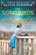Kniha: The Songbirds of Florence (Olivia Spooner). Moa Press, 2024
