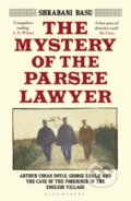 Kniha: The Mystery of the Parsee Lawyer (Shrabani Basu). Bloomsbury, 2022