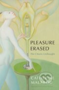 Kniha: Pleasure Erased (Catherine Malabou). Polity Press, 2022