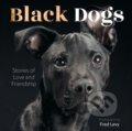 Kniha: Black Dogs (Fred Levy). Epic Ink, 2025