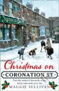 Kniha: Christmas on Coronation Street (Maggie Sullivan). HarperCollins, 2018