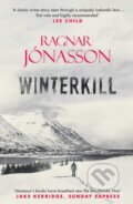 Kniha: Winterkill (Ragnar Jonasson). Orenda Books, 2020