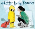 Kniha: A Letter to My Teacher (Deborah Hopkinson). , 2017