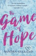 Kniha: The Game of Hope (Sandra Gulland). Plume, 2019