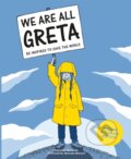 Kniha: We Are All Greta (Valentina Giannella). Laurence King Publishing, 2019