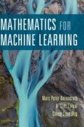 Kniha: Mathematics for Machine Learning (A. Aldo Faisal, Marc Peter Deisenroth a Cheng Soon Ong). Cambridge University Press, 2020