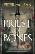 Kniha: Priest of Bones (Peter Mclean). Arcadia, 2019