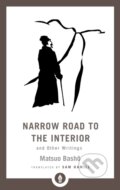 Kniha: Narrow Road to the Interior (Matsuo Basho a Sam Hamill). , 2019