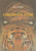 Kniha: Chrámový tygr (Jim Corbett). Nakladatelství Stehlík, 2006
