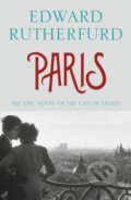 Paris - Edward Rutherfurd, Hodder Paperback, 2014
