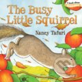Kniha: The Busy Little Squirrel (Nancy Tafuri). , 2019