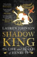 Kniha: Shadow King (Lauren Johnson). Head of Zeus, 2020