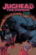 Kniha: Jughead: The Hunger Vol. 2 (Frank Tieri a Joe Eisma). Archie Comics, 2019