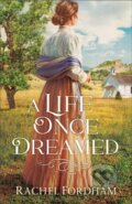 Kniha: A Life Once Dreamed (Rachel Fordham). , 2020