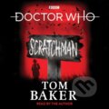 Kniha: Doctor Who: Scratchman (Tom Baker). , 2019