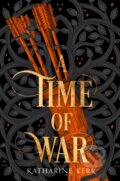 Kniha: A Time of War (Katharine Kerr). HarperCollins, 2019