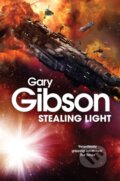 Kniha: Stealing Light (Gibson Gary). MacMillan, 2018