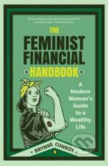 Kniha: The Feminist Financial Handbook (Brynne Conroy). , 2018