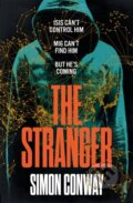 Kniha: The Stranger (Simon Conway). Hodder and Stoughton, 2020