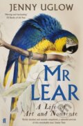 Kniha: Mr Lear (Jenny Uglow). Faber and Faber, 2019