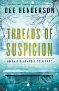 Kniha: Threads of Suspicion (Henderson Dee). , 2017