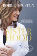 Kniha: The Sisterhood (Bobbie Houston). Hodder Faith, 2017