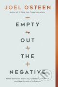 Kniha: Empty Out the Negative (Joel Osteen). FaithWords, 2020