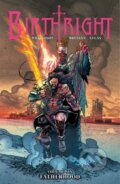 Kniha: Birthright Volume 6: Fatherhood (Joshua Williamson). Image Comics, 2018