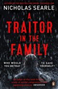 Kniha: A Traitor in the Family (Nicholas Searle). Penguin Books, 2018