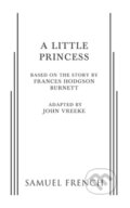 Kniha: A Little Princess (Frances Hodgson Burnett). Samuel French, 2018