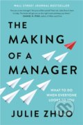 Kniha: Making of a Manager (Julie Zhuo). Portfolio, 2019