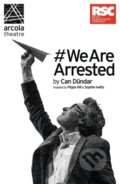 Kniha: #WeAreArrested (Can D Ndar). Oberon, 2019