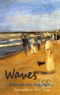 Kniha: Waves (Eduard von Keyserling). Dedalus, 2019