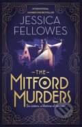 Kniha: The Mitford Murders (Jessica Fellowes). Sphere, 2017